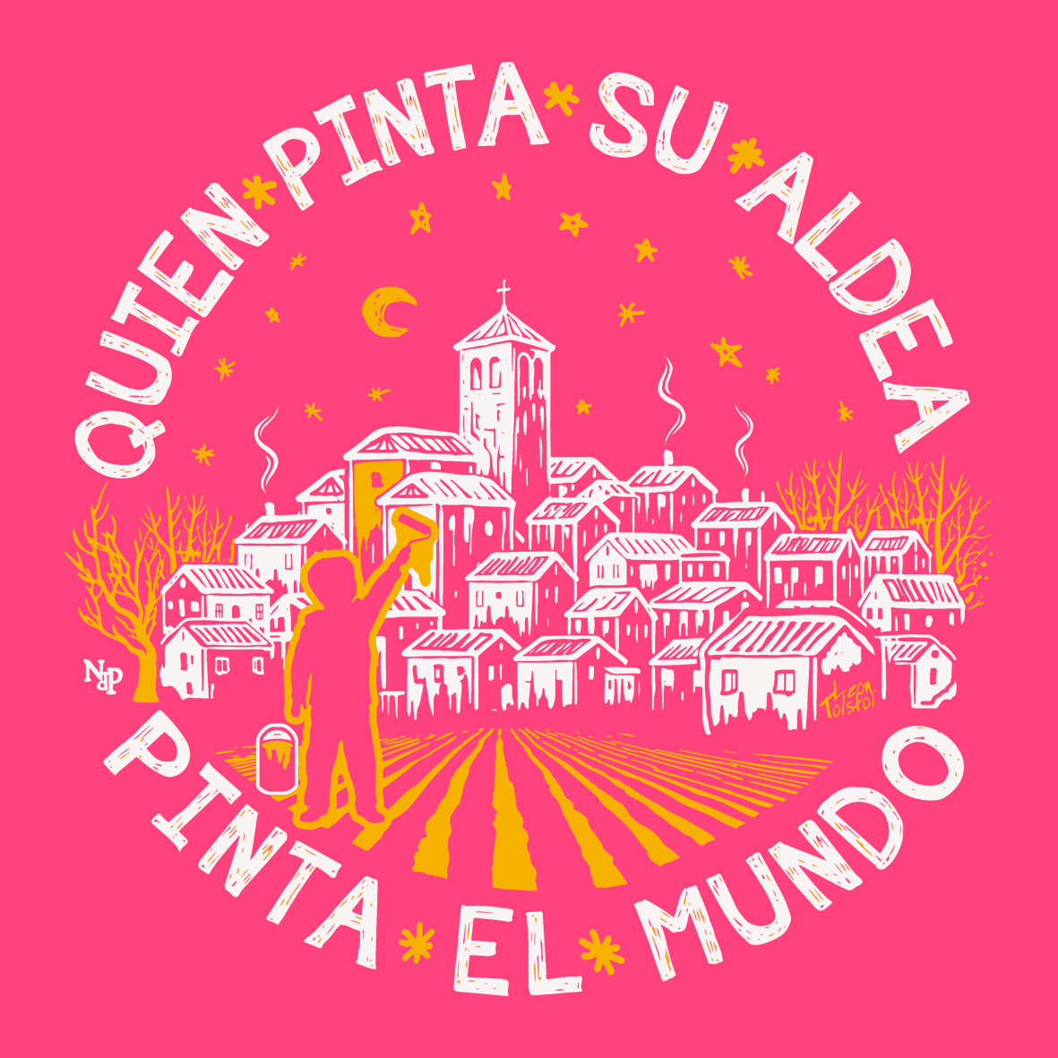 QUIEN PINTA SU ALDEA... Unisex - Imagen 17